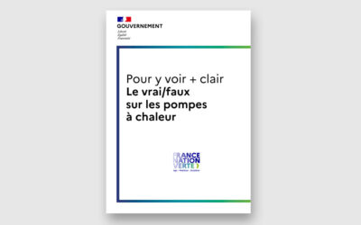 Le vrai/faux sur les pompes à chaleur – Pour y voir plus clair